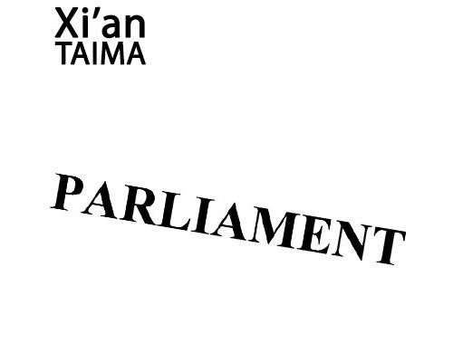 Parliament (Xi'an Taima)